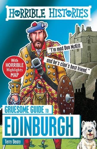Gruesome Guide to Edinburgh (Horrible Histories)