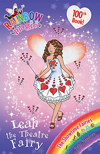 Leah the Theatre Fairy: The Showtime Fairies Book 2 (Rainbow Magic)