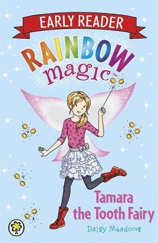 Tamara the Tooth Fairy (Rainbow Magic Early Reader)