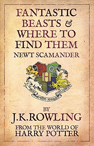 Fantastic Beasts and Where To Find Them: From The World Of Harry Potter