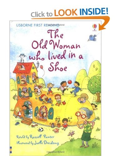 Old Woman Who Lived in the Shoe (First Reading Level 2)