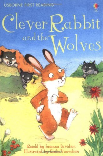 Clever Rabbit and the Wolves (First Reading Level 2)