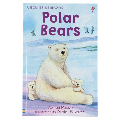 Polar Bears - Level 4 (Usborne First Reading)