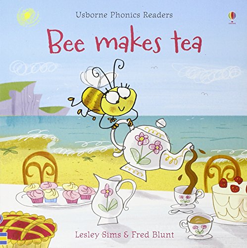 Bee Makes Tea (Usborne Phonics Readers)