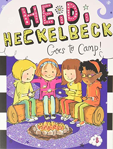 Heidi Heckelbeck Goes to Camp! (Volume 8)