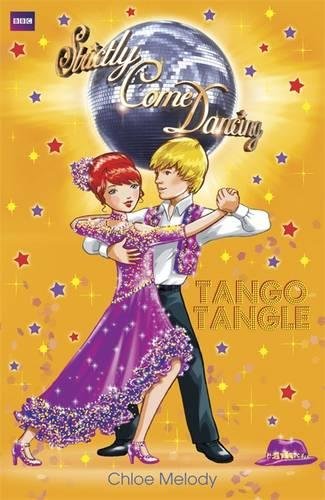 Tango Tangle: Book 1 (Strictly Come Dancing)