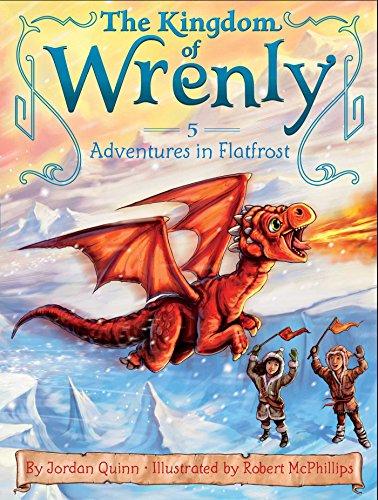 Adventures in Flatfrost (Volume 5) (The Kingdom of Wrenly)