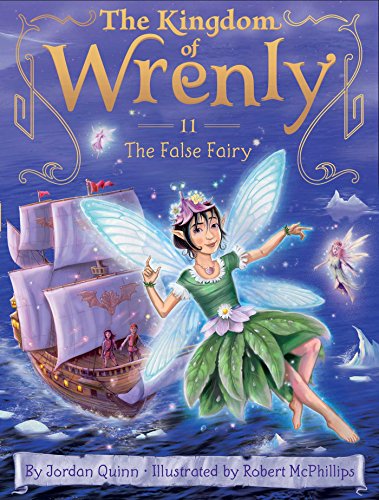 The False Fairy (Volume 11) (The Kingdom of Wrenly)