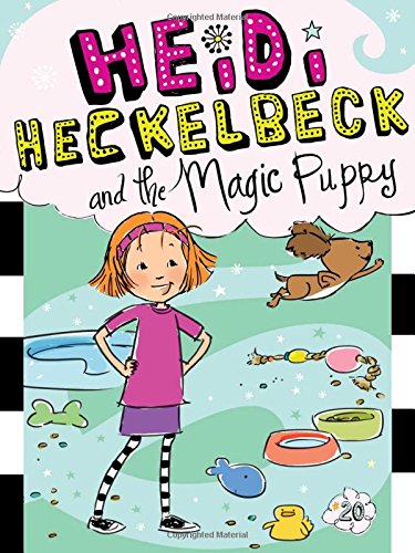 Heidi Heckelbeck and the Magic Puppy (Volume 20)