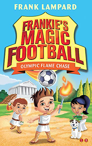 Olympic Flame Chase: Book 16 (Frankie