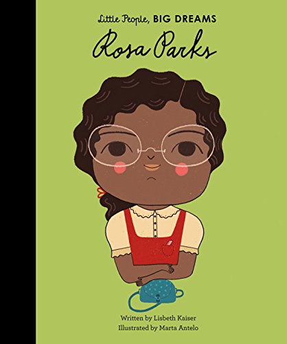 Rosa Parks (Volume 7) (Little People, BIG DREAMS)