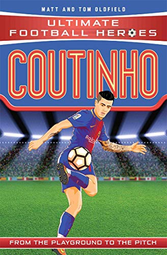 Coutinho (Ultimate Football Heroes - the No. 1 football series): Collect Them All!