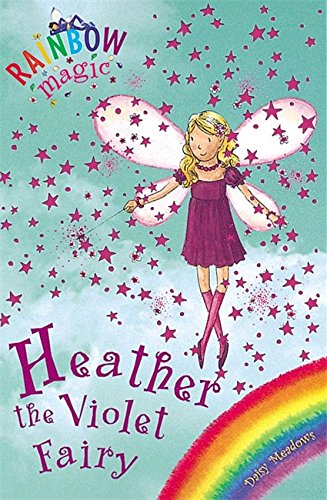Rainbow Magic: The Rainbow Fairies: 7: Heather the Violet Fairy