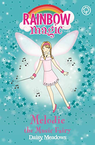 Melodie The Music Fairy: The Party Fairies Book 2 (Rainbow Magic)