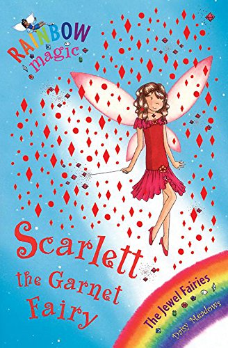 The Jewel Fairies: 23: Scarlett the Garnet Fairy: The Jewel Fairies Book 2 (Rainbow Magic)