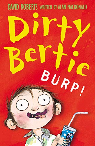 Burp!: 4 (Dirty Bertie)
