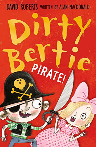 Pirate!: 17 (Dirty Bertie)