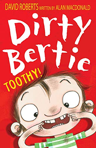 Toothy!: 19 (Dirty Bertie)