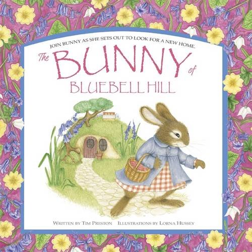 The Bunny of Bluebell Hill (Spring Picture Book)