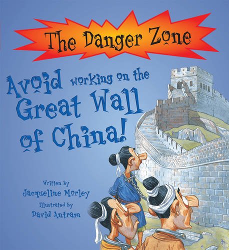Avoid Working on the Great Wall of China (The Danger Zone)