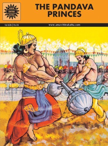 The Pandava Princes (Amar Chitra Katha)