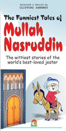 The Funniest Tales of Mullah Nasruddin