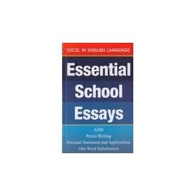 Essential School Essays