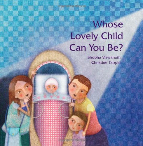 Whose Lovely Child Can You Be? (Karadi Tales)