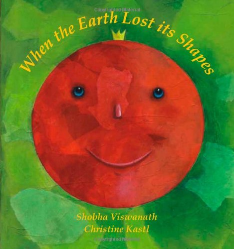 When the Earth Lost its Shapes (Karadi Tales)