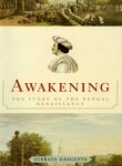 Awakening: The Story of the Bengal Renaissance