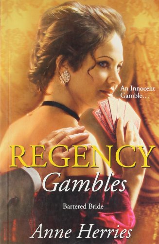 Regency Gambles