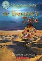 The Travellers Tale (Magic Mirror Mystery)