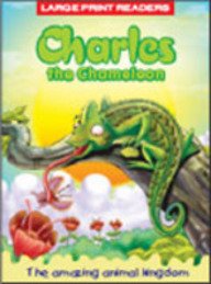 Charles the Chameleon (Amazing Animal Kingdom)