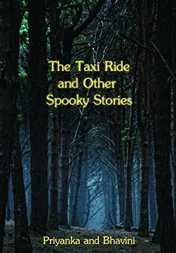 The Taxi Ride and other Spooky Stories