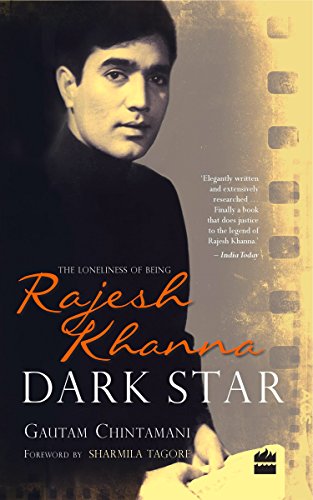 Dark Star: The Loneliness of BeingRajesh Khanna