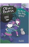 Olive & Beatrix #1: The Not-So Itty-Bitty Spiders (Branches)