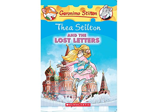 Thea Stilton #21: Thea Stilton and the Lost Letters