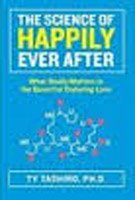 THE SCIENCE HAPPILY EVER AFTER