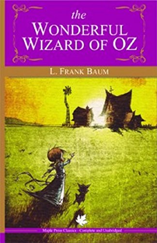 The Wonderful Wizard of OZ (Children Classics)