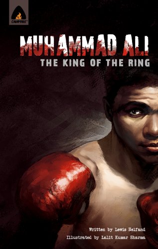 Muhammad Ali: The King of the Ring(Graphic Novel) (Heroes)