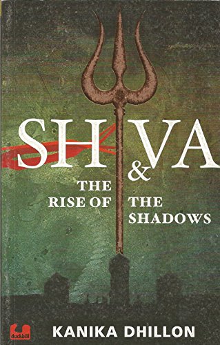 Shiva & the Rise of the Shadows