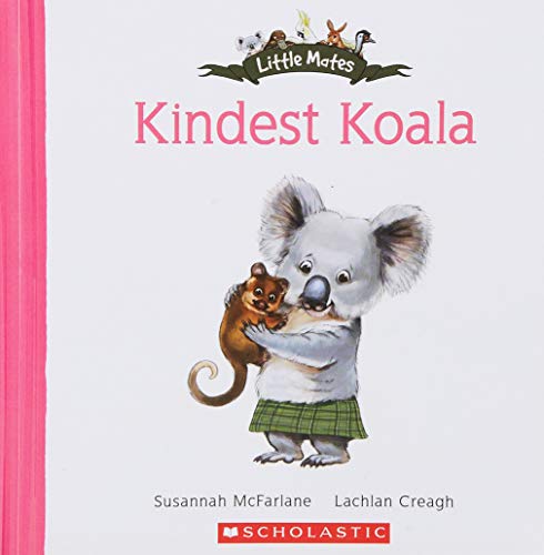 LITTLE MATES: KINDEST KOALA