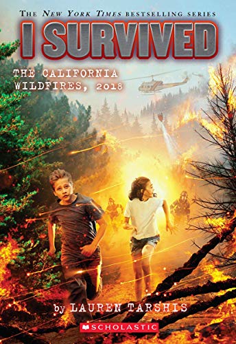 I Survived #20: I Survived The California Wildfires, 2018