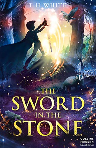 The Sword in the Stone (Essential Modern Classics)