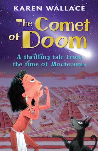 The Comet of Doom: A Thrilling Tale from the Time of Moctezuma