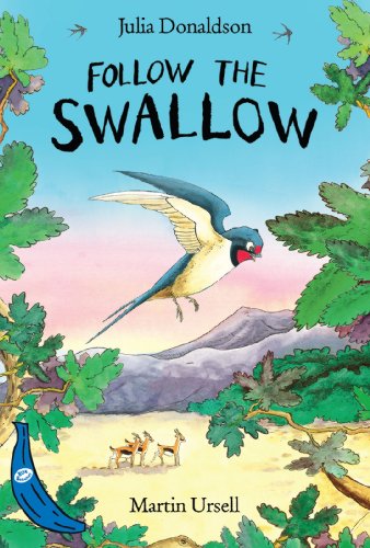 Follow the Swallow: Blue Banana (Banana Books)