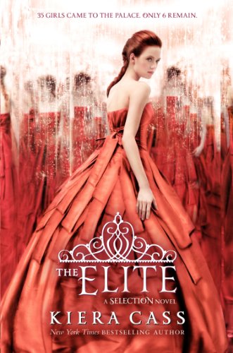 The Elite (The Selection, Book 2) (The Selection Series)