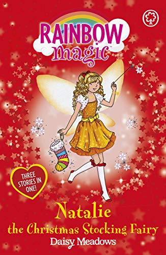 Natalie the Christmas Stocking Fairy: Special (Rainbow Magic Book 1)