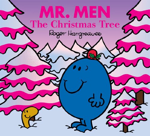 Mr. Men and the Christmas Tree (Mr. Men and Little Miss)