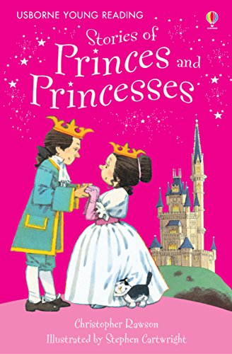 Stories of Princes and Princesses: For tablet devices (Usborne Young Reading: Series One)